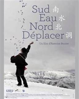 Affiche du film  "Sud Eau Nord Déplacer"