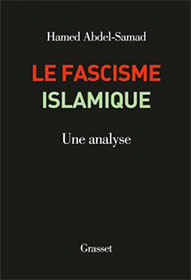 Le fascisme islamique - Une analyse de Hamed Abdel-Samad 