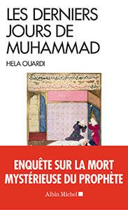 Les derniers jours de Muhammad d'Hela Ouardi