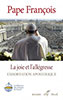 La joie et l'allégresse par le Pape François La joie et l'allégresse par le Pape François