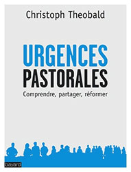 Urgences pastorales  par Christoph Theobald