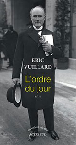 L'ordre du jour par Eric Vuillard